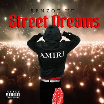 Street Dreams by Benzoe HF