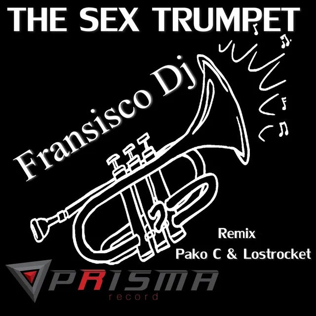 The Sex Trumpet