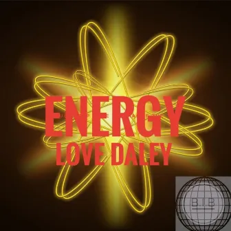 Energy by Love Daley