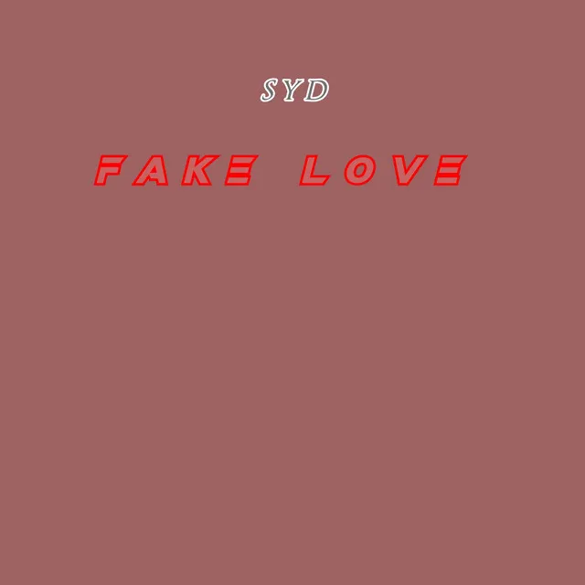 Fake Love