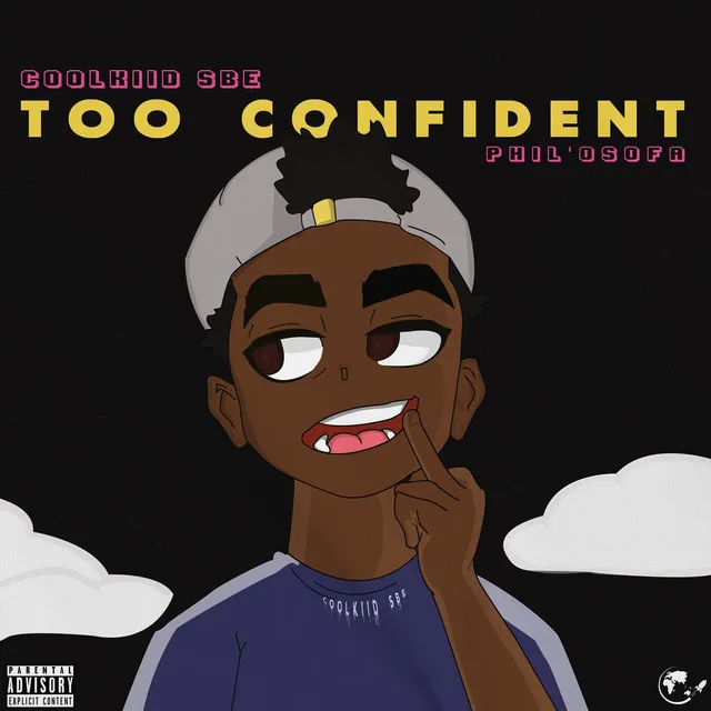 Too Confident - Extended Version