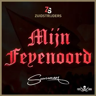 Mijn Feyenoord by Seaneman