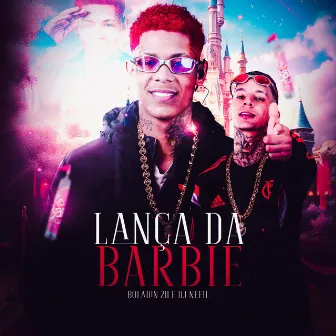 Lança da Barbie by DJ Neeh