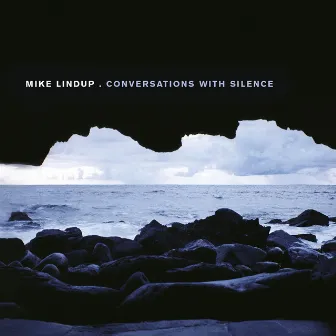 Conversations with Silence by Mike Lindup