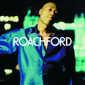 The Very Best Of Roachford by Roachford