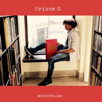 #Storyteller by Prince G