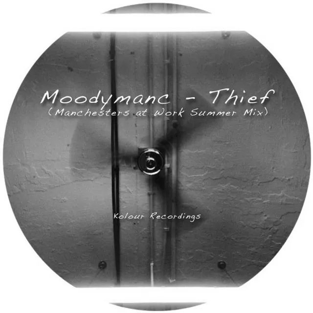 Thief - Manchesters at Work Summer Mix