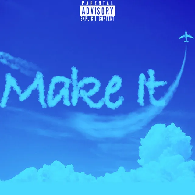 Make It