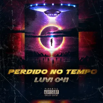 Perdido no Tempo by LUVI 041