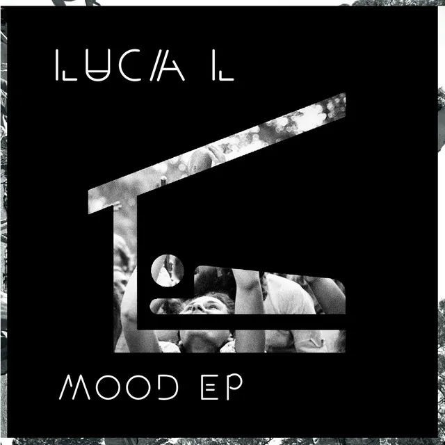 Mood - luca L & Dario Girau remix