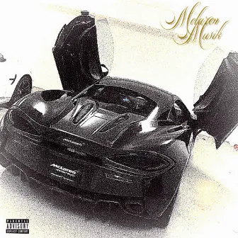 Mclaren Musik by Lil Yen