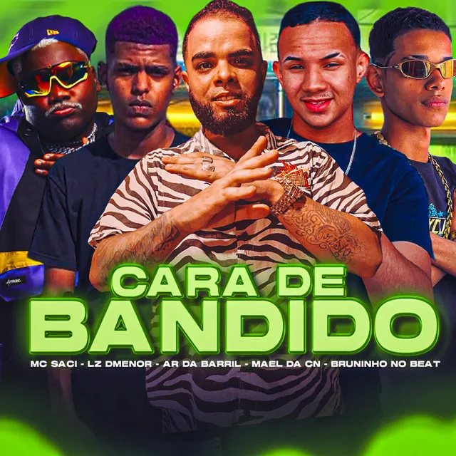 Cara de Bandido