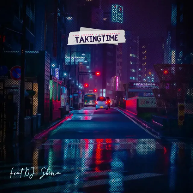 Taking Time (with DJ Shima)