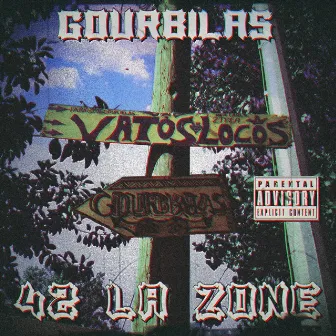 42 la zone by Gourbilas