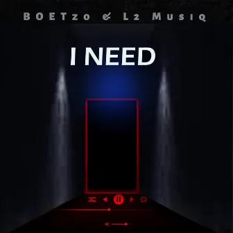 I Need by L2 Musiq