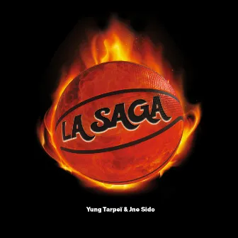 La Saga by Yung Tarpei