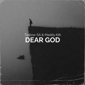 Dear God by Maddy Kitt SA