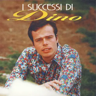 I Successi Di Dino by Dino