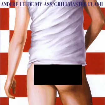 Andere leude my Ass by Grillmaster Flash