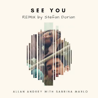 See You (Stefan Dorian Remix) by Sabrina Marlo