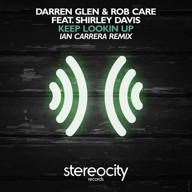 Keep Lookin Up - Ian Carrera Remix