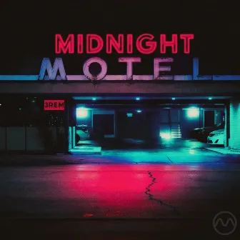 Midnight Motel by 3rem