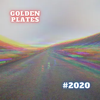 #2020 by Golden Plates