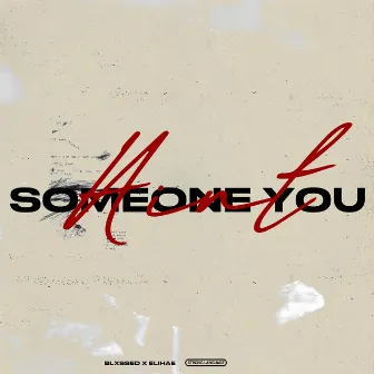 Someone You Ain't by ELIHAE