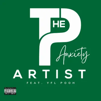 Anxiety by P The Artist