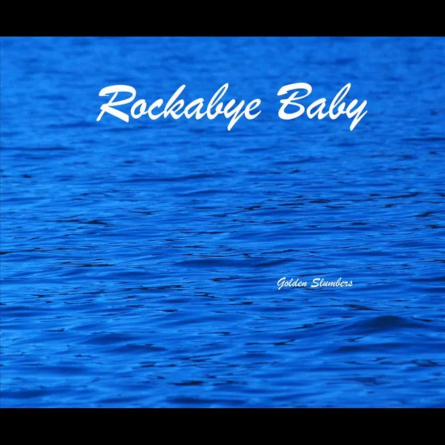 Rockabye Baby