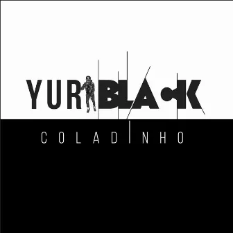 Coladinho by Yury Black