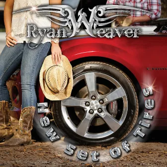 New Set of Tires by Ryan Weaver