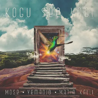 Kogu See Vagi by Yemanjo