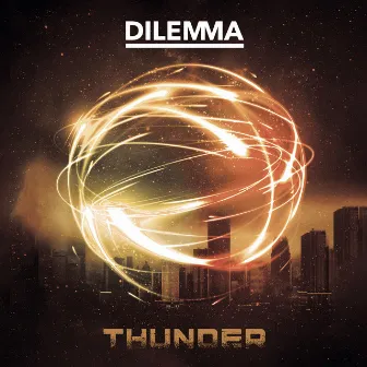 Thunder by Dilemma