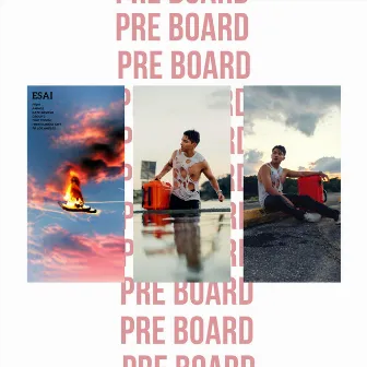 Pre Board by Esai