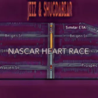 NASCAR HEART RACE by Savior