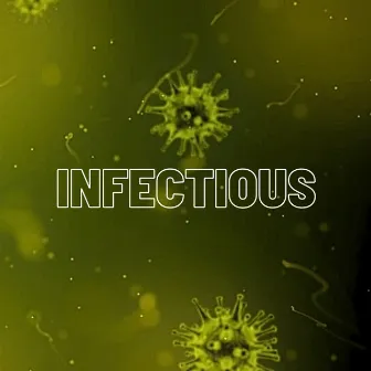 Infectious by Veelantyne