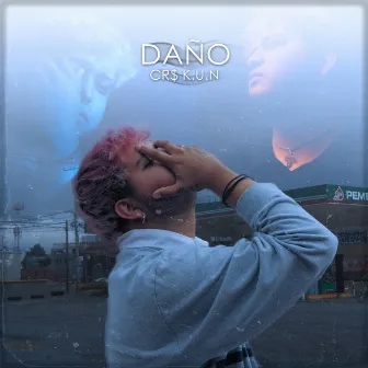 Daño by CR$ K.U.N