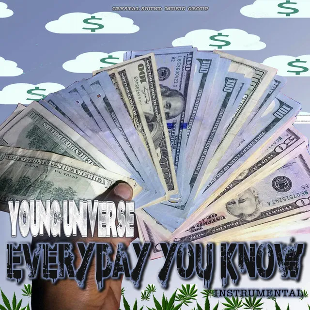 Everyday You Know Instrumental