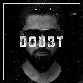 Doubt by Hanzila