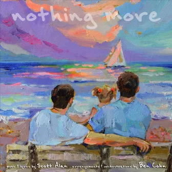 Nothing More by Scott Alan