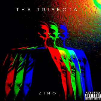 The Trifecta by Zino