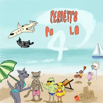 Perreito Pa' La 4 by M&l