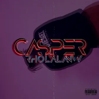 Rholalanw by CASPER XX6