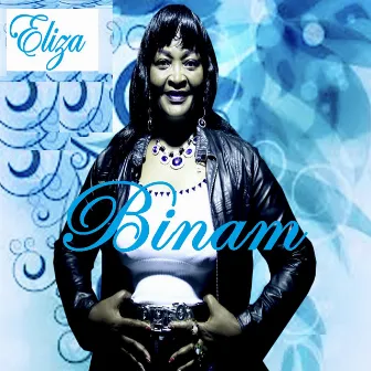 Binam by Eliza