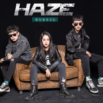 Haze by Anger Youth