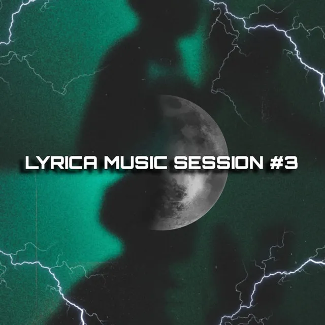 Lyrica Music Session #3