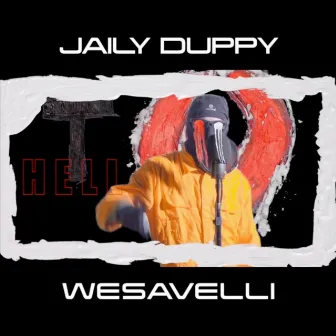 JAILY DUPPY by Wesavelli