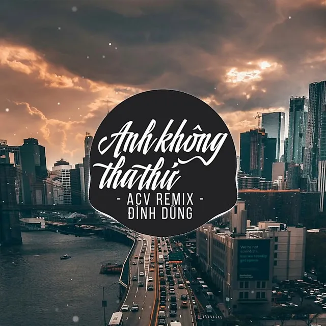 Anh Không Tha Thứ (ACV Remix)