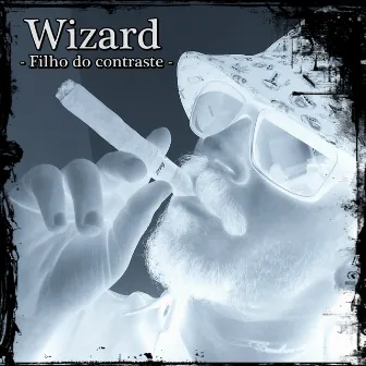 Wizard -Filho do Contraste- by 79AK